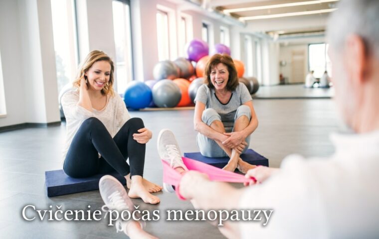 Cvičenie vhodné pre ženy v menopauze: Ako a prečo cvičiť?